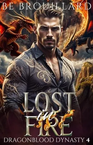 Lost in Fire (Dragonblood Dynasty #4)
