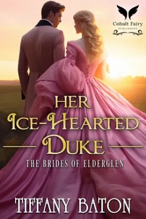 Her Ice-Hearted Duke (The Brides of Elderglen #2)