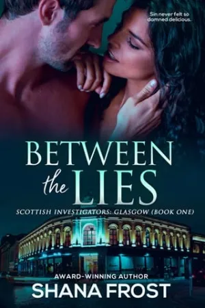Between the Lies (Scottish Investigators: Glasgow #1)
