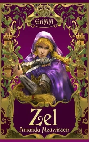 Zel (The GriMM Tales #2)