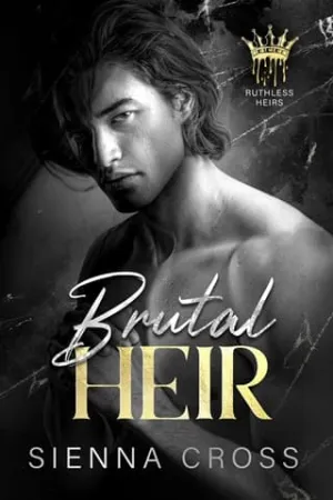 Brutal Heir (Ruthless Heirs #3)