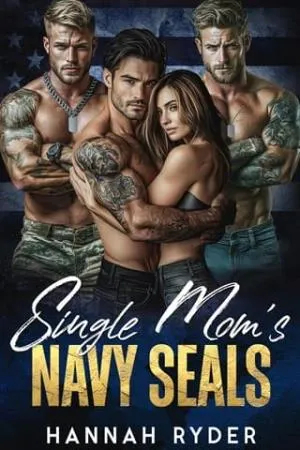 Single Mom’s Navy Seals (Claimed by the Alphas #2)