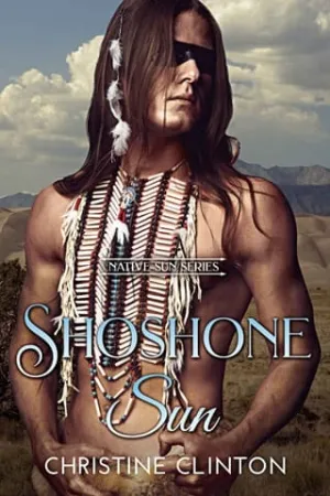 Shoshone Sun (Native Sun #3)