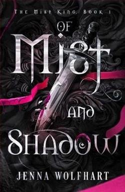 Cover of novel: Of Mist and Shadow