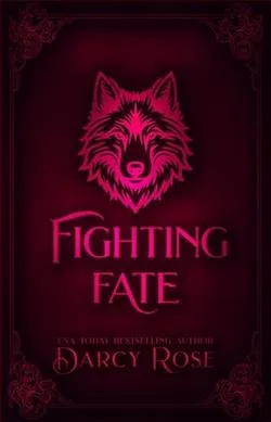 Fighting Fate