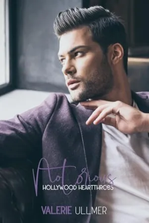 Notorious (Hollywood Heartthrobs #2)