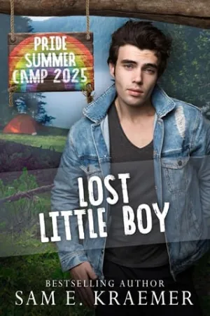 Lost Little Boy (Pride Camp 2025 #5)