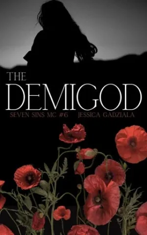 The Demigod (Seven Sins MC #6)
