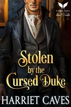 Stolen by the Cursed Duke (Stolen by the Duke #3)