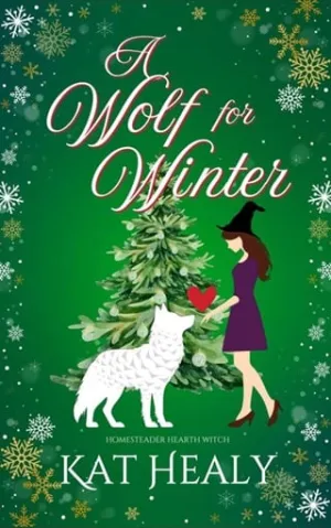 A Wolf for Winter (Homesteader Hearth Witch)
