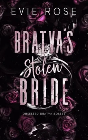 Bratva’s Stolen Bride (Obsessed Bratva Bosses #1)