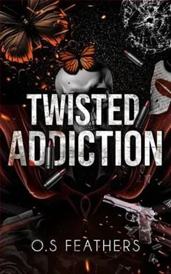 Twisted Addiction