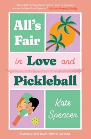 All’s Fair in Love and Pickleball