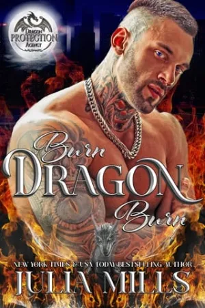 Burn Dragon Burn (The Dragon Guard #34)