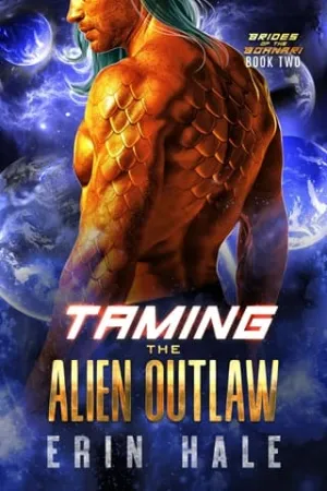 Taming the Alien Outlaw (Brides of the Bohnari #2)