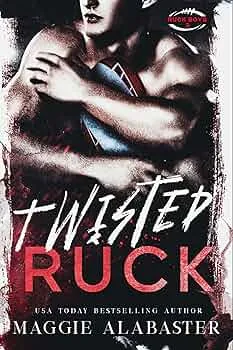 Twisted Ruck (Ruck Boys #3)