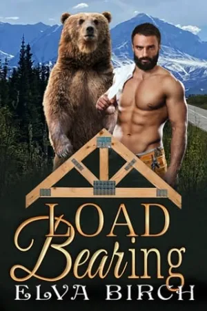 Load Bearing (Grizzly Protection: Alaska Shifter Branch #2)