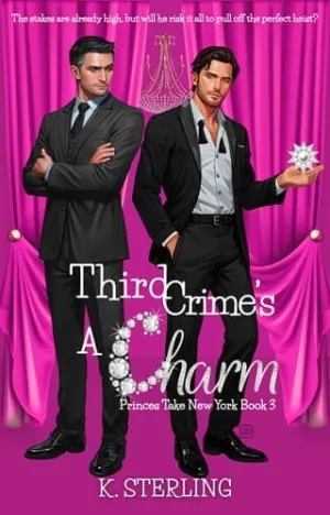 Third Crime’s A Charm (Princes Take New York #3)