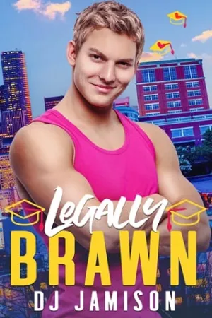 Legally Brawn (Rom-Com Reboot #3)
