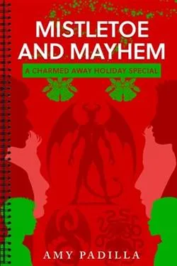 Mistletoe and Mayhem