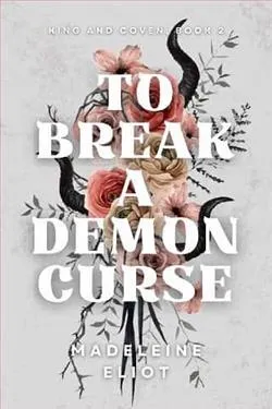 To Break a Demon Curse