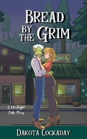 Bread by the Grim (Ghostlight Falls #4)