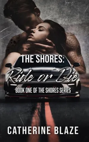 Ride or Die (The Shores #1)
