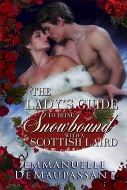 The Lady's Guide to Being Snowbound with a Scottish Laird