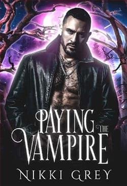 Cover of novel: Paying The Vampire