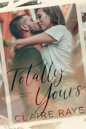 Totally Yours (Love & Wine #5)