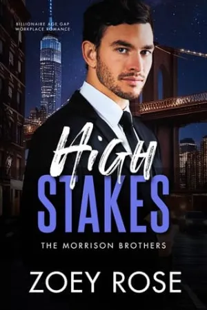 High Stakes (The Morrison Brothers #2)