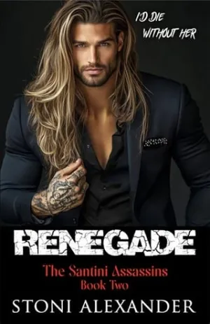 Renegade (The Santini Assassins #2)