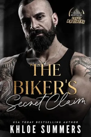 The Biker’s Secret Claim (Chaos Brothers MC #2)