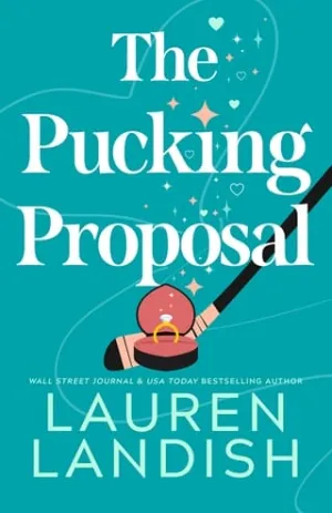 The Pucking Proposal (Maple Creek #2)