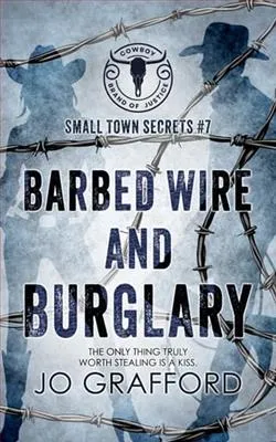 Barbed Wire and Burglary