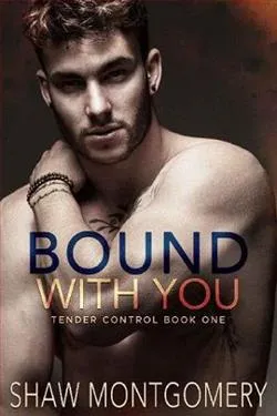 Bound with You