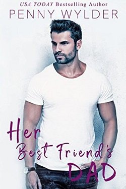 Cover of novel: Her Best Friend's Dad