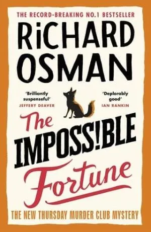 The Impossible Fortune (Thursday Murder Club Mysteries #5)