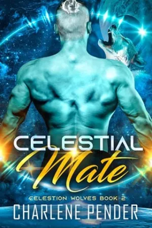 Celestial Mate (Celestion Wolves #2)