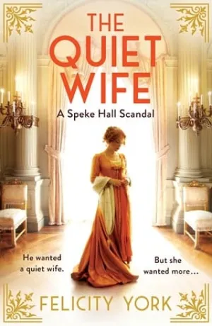 The Quiet Wife (Stately Scandals #2)