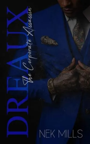 Dreaux: The Corporate Assassin (Boudreaux Mafia #3)
