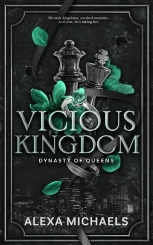 Vicious Kingdom (Dynasty of Queens #3)