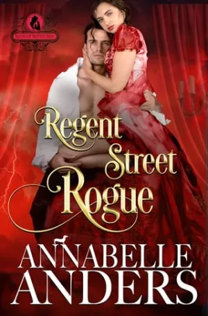 Regent Street Rogue (The Rakes of Rotten Row #6)