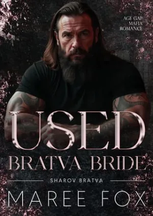 Used Bratva Bride (Sharov Bratva #10)