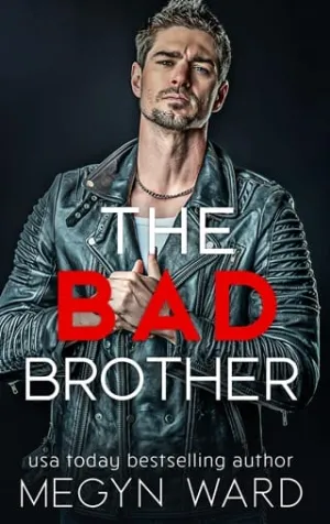 The Bad Brother