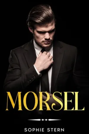 Morsel (Dirty Little Billionaires #2)