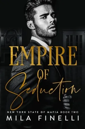 Empire of Seduction (New York State of Mafia #2)