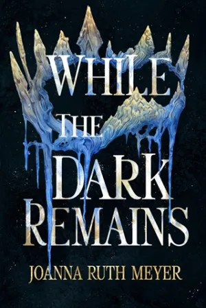 While the Dark Remains (The Winter Dark #1)