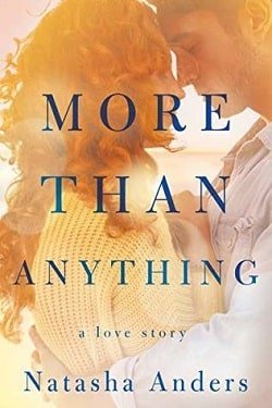 Cover of novel: More Than Anything (Broken Pieces 1)