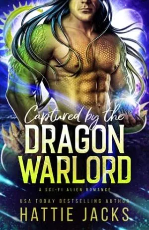 Captured By the Dragon Warlord (Fated Mates of the Sarkarnii Warlords #2)